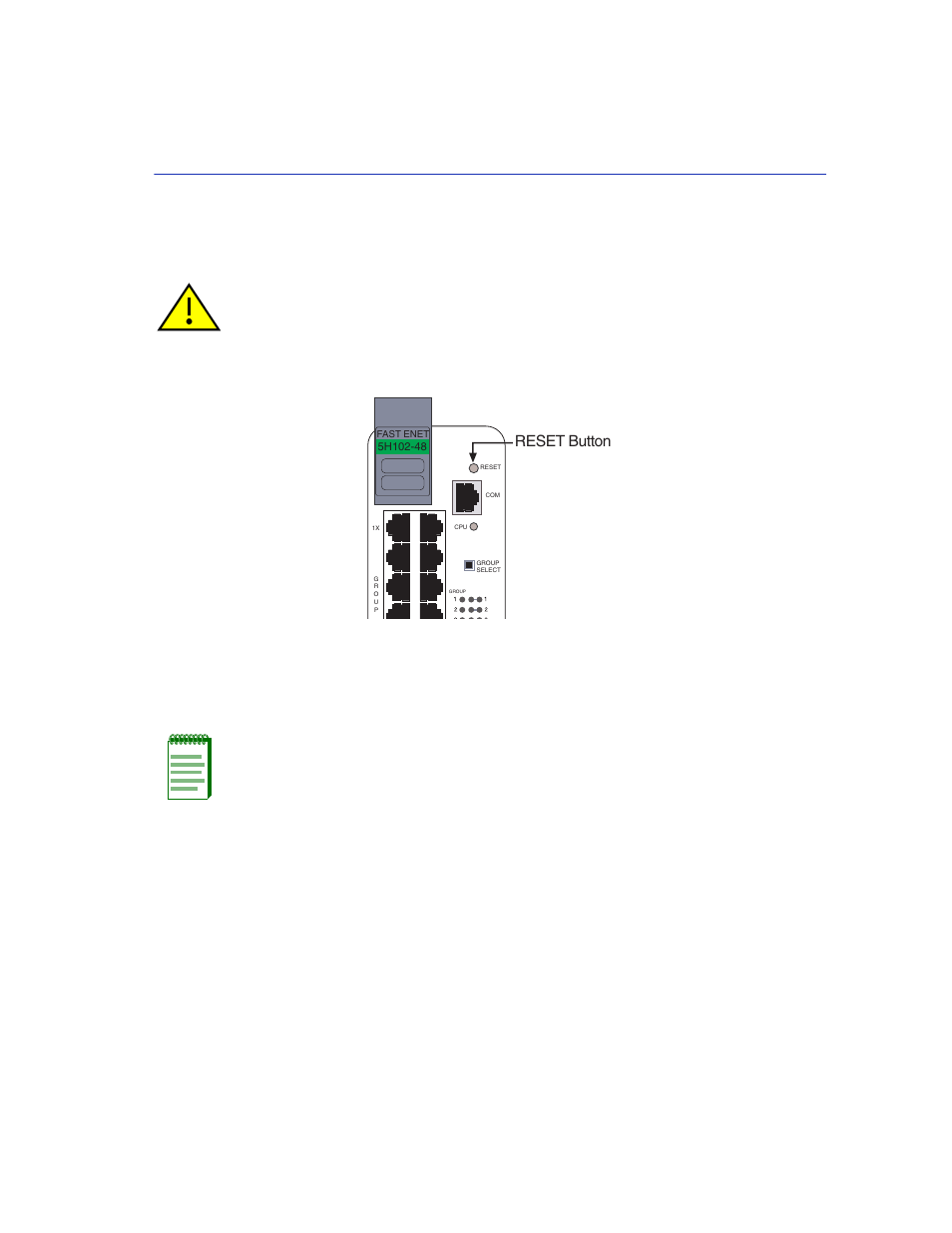 3 using the reset button, Using the reset button -7, 2 reset button (both modules) -7 | Section 4.3, Using the reset button troubleshooting 4-7, Figure 4-2 reset button (both modules), Reset button | Enterasys Networks 5H102-48 User Manual | Page 41 / 52