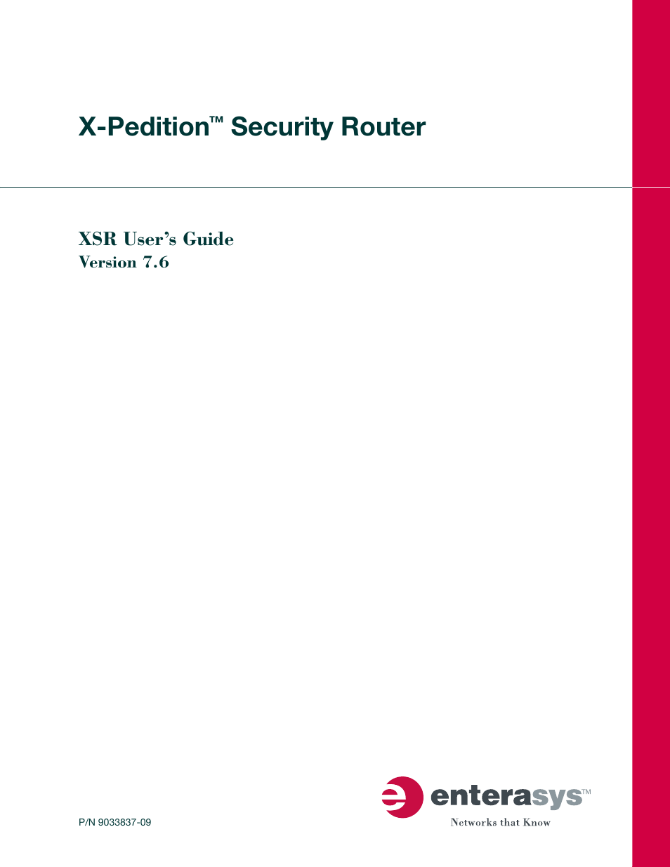 Enterasys Networks Security Router X-PeditionTM User Manual | 466 pages