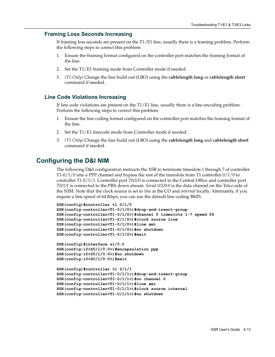 Framing loss seconds increasing, Line code violations increasing, Configuring the d&i nim | Configuring the d&i nim -13 | Enterasys Networks Security Router X-PeditionTM User Manual | Page 101 / 466