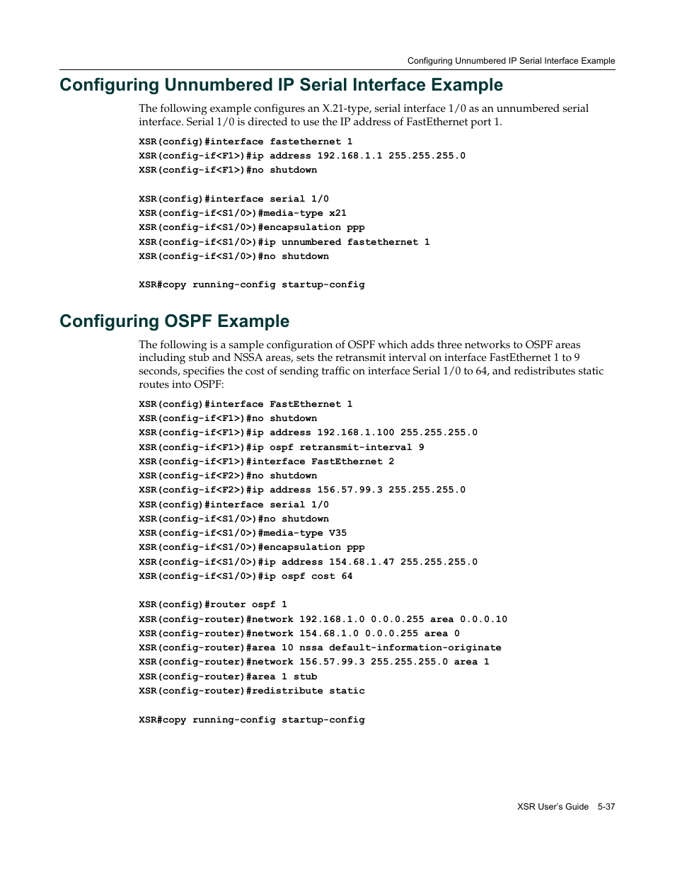 Configuring unnumbered ip serial interface example, Configuring ospf example | Enterasys Networks Security Router X-PeditionTM User Manual | Page 139 / 466