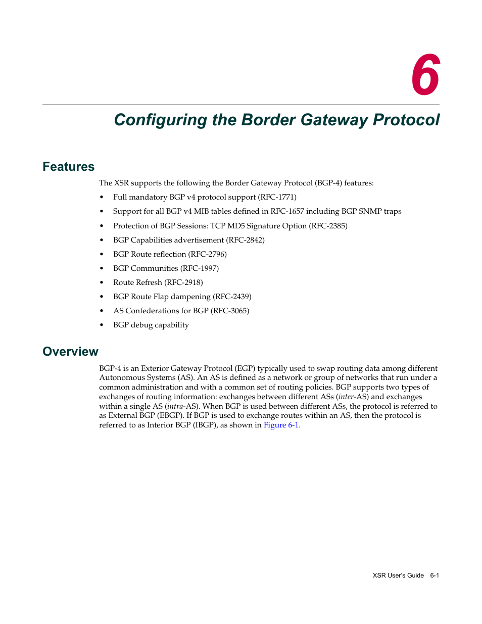 Configuring the border gateway protocol, Features, Overview | Chapter 6: configuring the border gateway protocol, Features -1 overview -1 | Enterasys Networks Security Router X-PeditionTM User Manual | Page 149 / 466