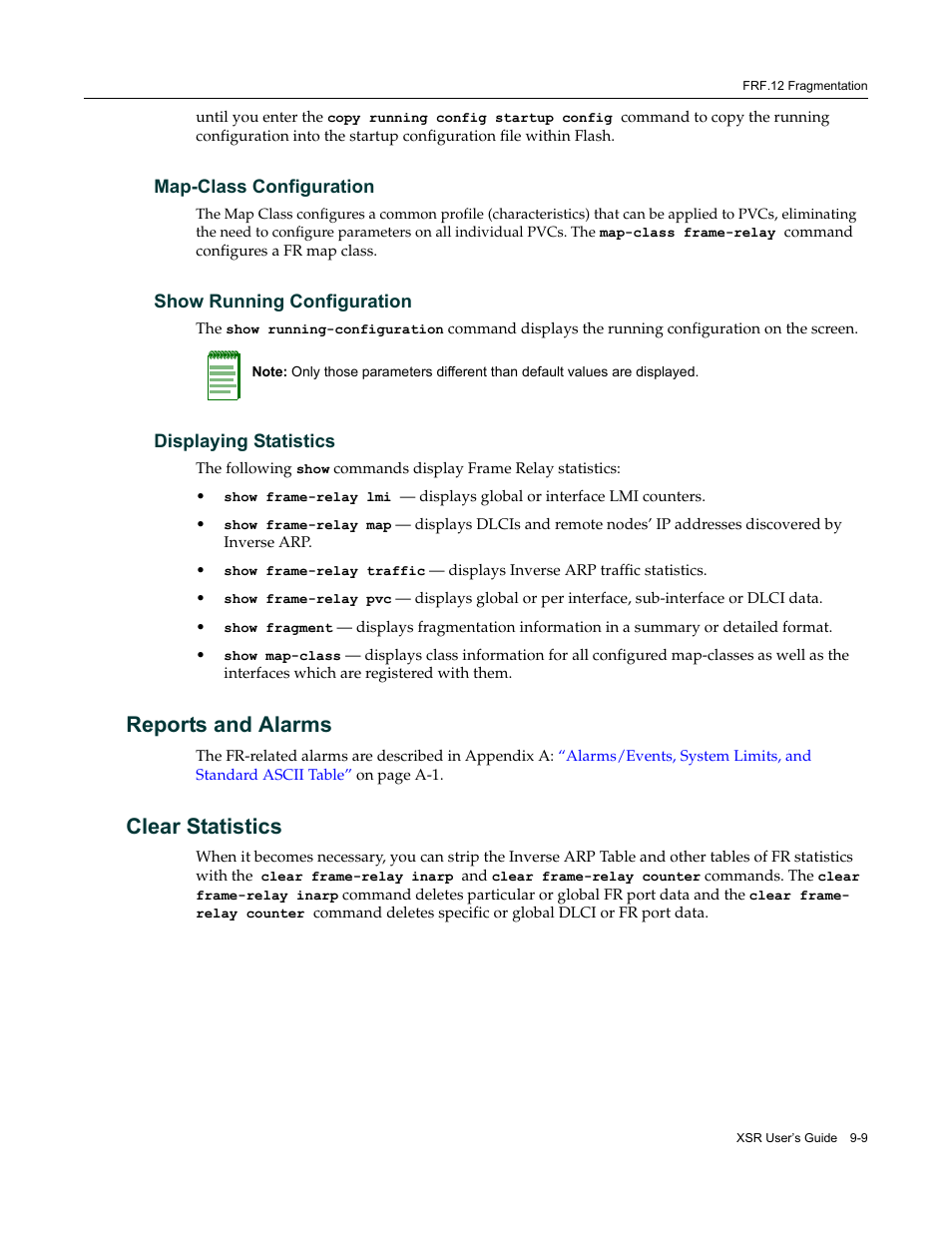 Map-class configuration, Show running configuration, Displaying statistics | Reports and alarms, Clear statistics, Reports and alarms -9 clear statistics -9 | Enterasys Networks Security Router X-PeditionTM User Manual | Page 217 / 466