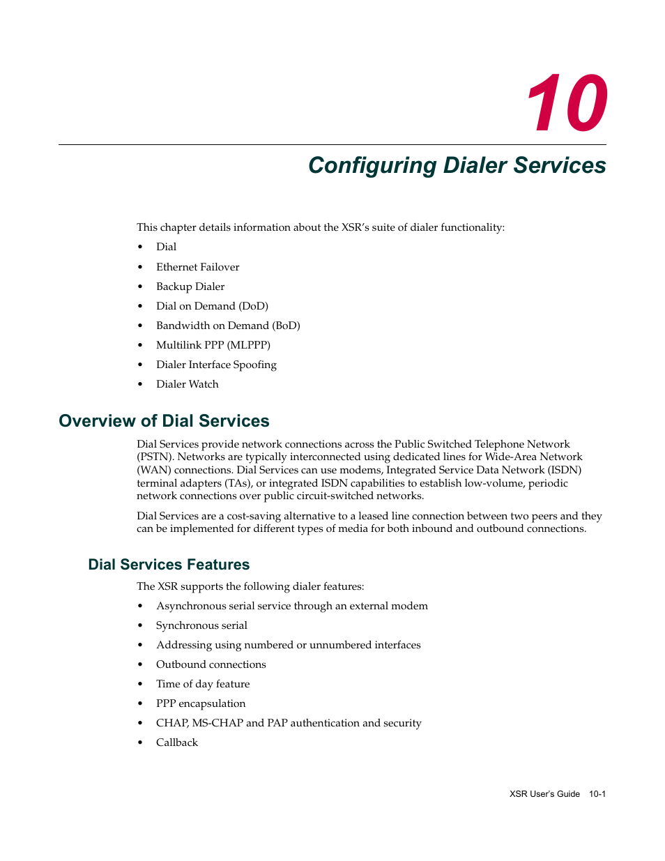 Configuring dialer services, Overview of dial services, Dial services features | Chapter 10: configuring dialer services, Overview of dial services -1, Dial services features -1 | Enterasys Networks Security Router X-PeditionTM User Manual | Page 223 / 466