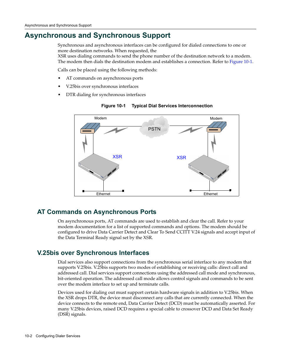 Asynchronous and synchronous support, At commands on asynchronous ports, V.25bis over synchronous interfaces | Asynchronous and synchronous support -2 | Enterasys Networks Security Router X-PeditionTM User Manual | Page 224 / 466