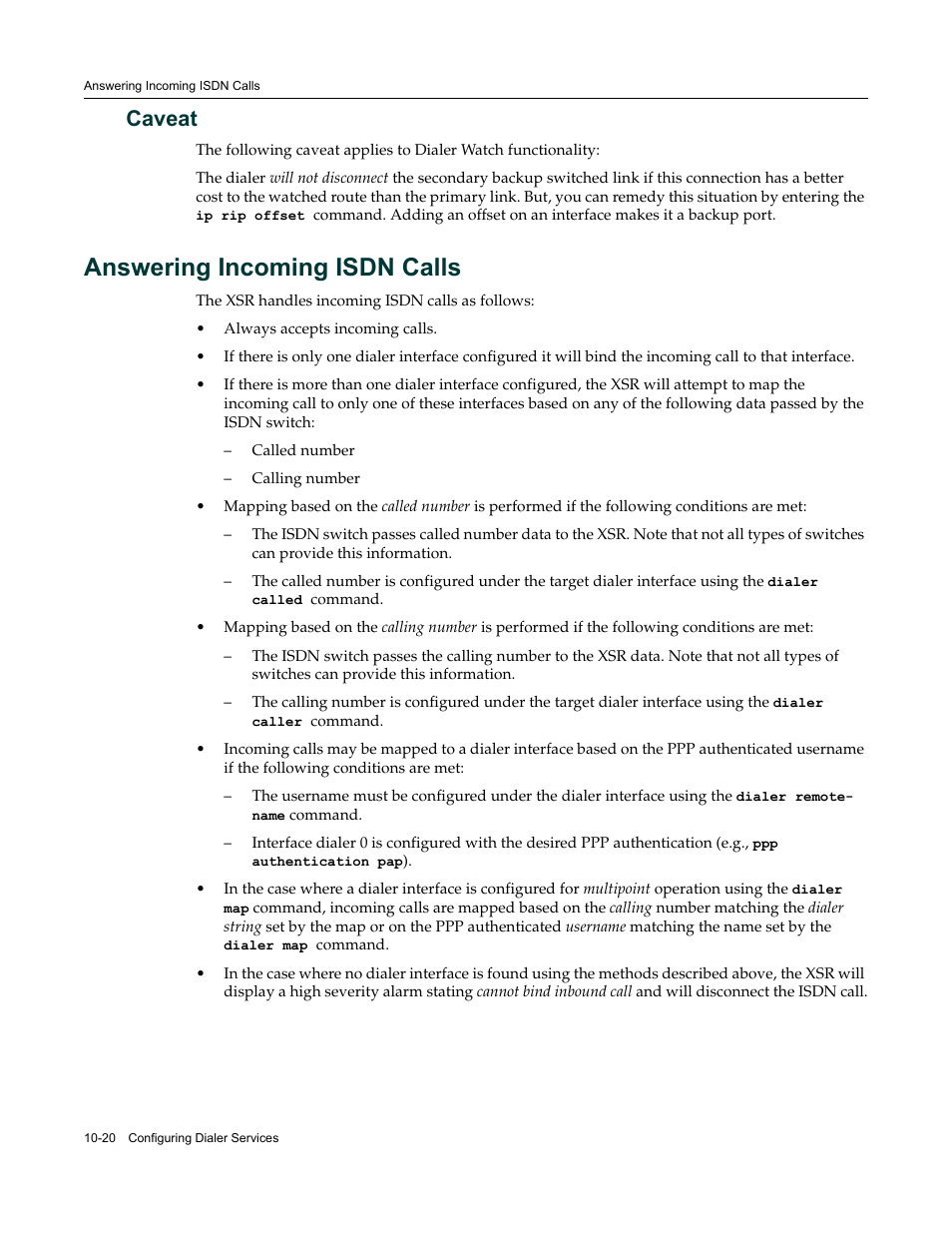 Caveat, Answering incoming isdn calls, Caveat -20 | Answering incoming isdn calls -20 | Enterasys Networks Security Router X-PeditionTM User Manual | Page 242 / 466