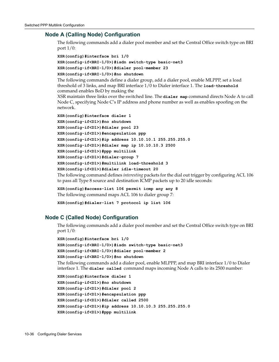 Node a (calling node) configuration, Node c (called node) configuration | Enterasys Networks Security Router X-PeditionTM User Manual | Page 258 / 466