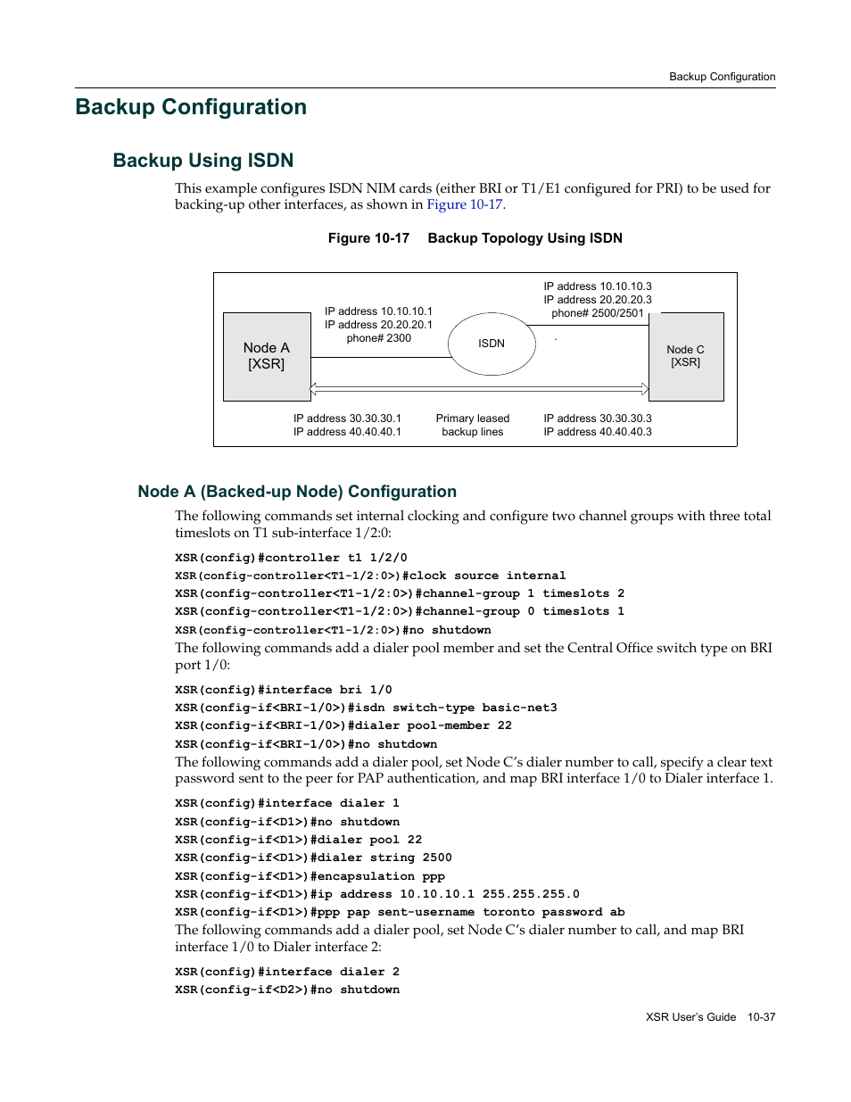 Backup configuration, Backup using isdn, Node a (backed-up node) configuration | Backup configuration -37, Backup using isdn -37, Node a (backed-up node) configuration -37 | Enterasys Networks Security Router X-PeditionTM User Manual | Page 259 / 466