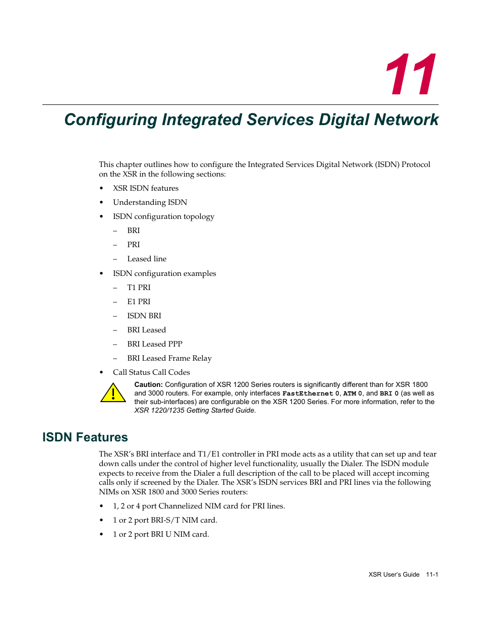 Configuring integrated services digital network, Isdn features, Isdn features -1 | Configuring integrated, Services digital network, Configuring integrated services digital, Network | Enterasys Networks Security Router X-PeditionTM User Manual | Page 265 / 466