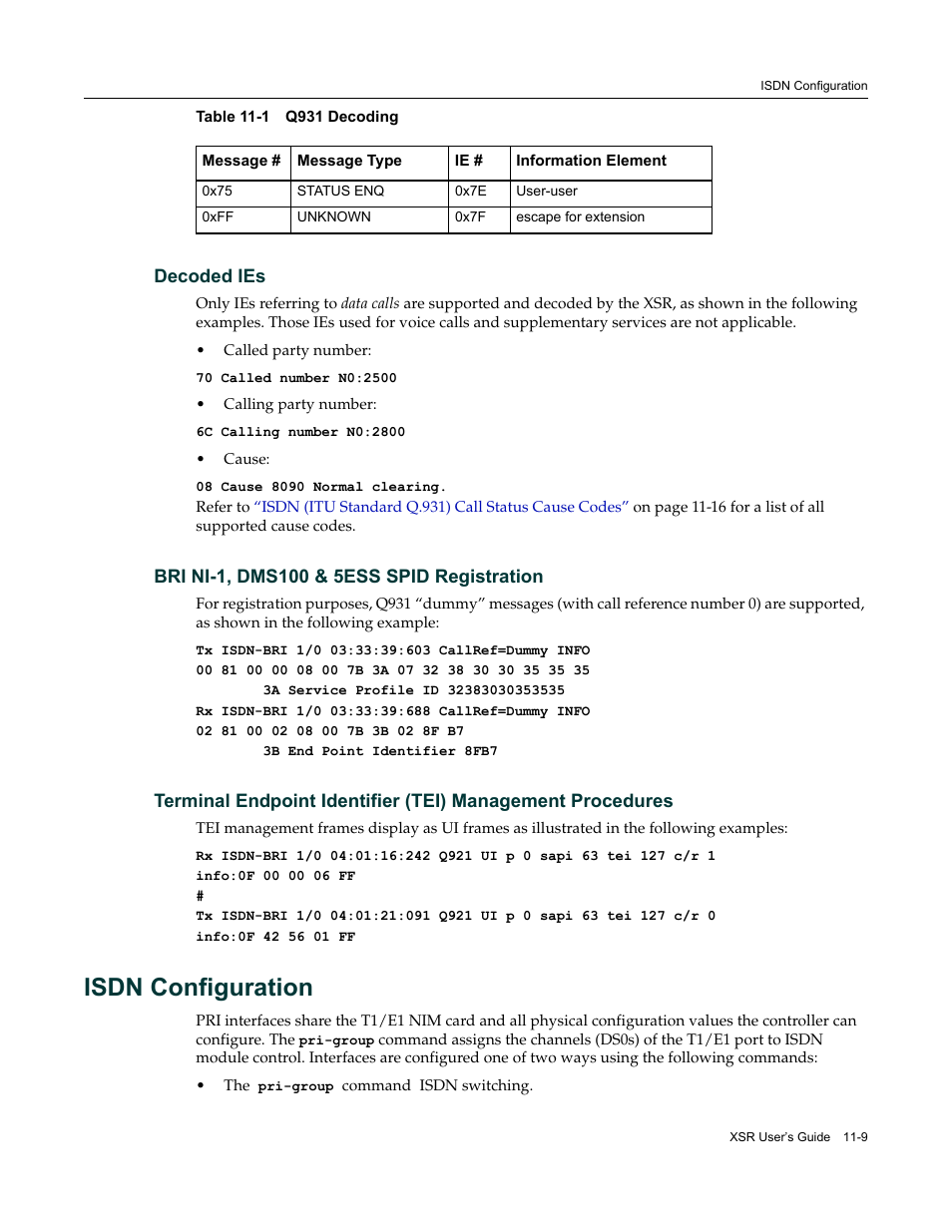 Decoded ies, Bri ni-1, dms100 & 5ess spid registration, Isdn configuration | Isdn configuration -9 | Enterasys Networks Security Router X-PeditionTM User Manual | Page 273 / 466