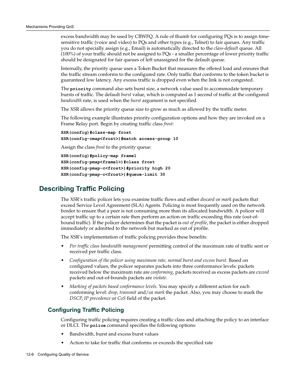 Describing traffic policing, Configuring traffic policing, Describing traffic policing -6 | Configuring traffic policing -6 | Enterasys Networks Security Router X-PeditionTM User Manual | Page 288 / 466