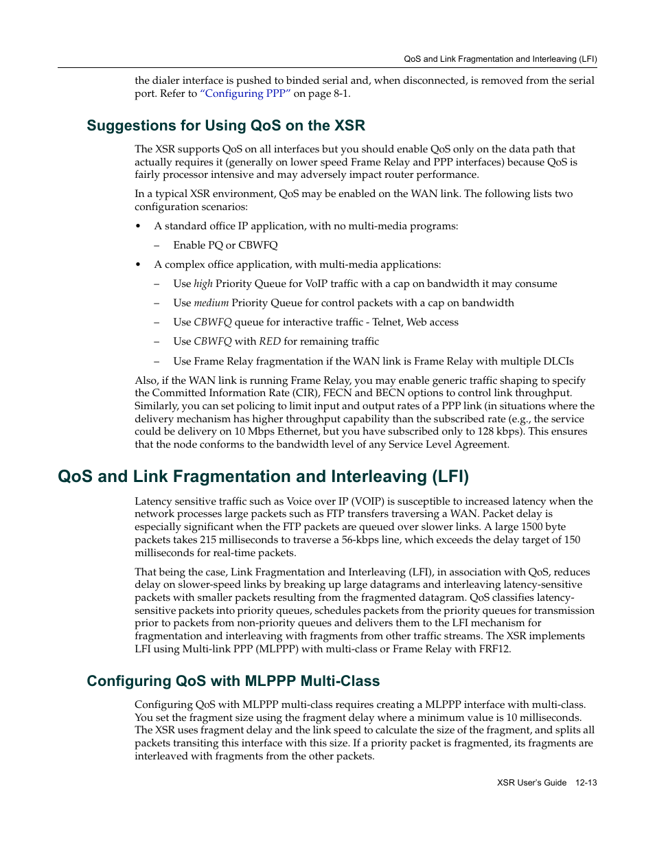 Suggestions for using qos on the xsr, Qos and link fragmentation and interleaving (lfi), Configuring qos with mlppp multi-class | Suggestions for using qos on the xsr -13, Configuring qos with mlppp multi-class -13 | Enterasys Networks Security Router X-PeditionTM User Manual | Page 295 / 466