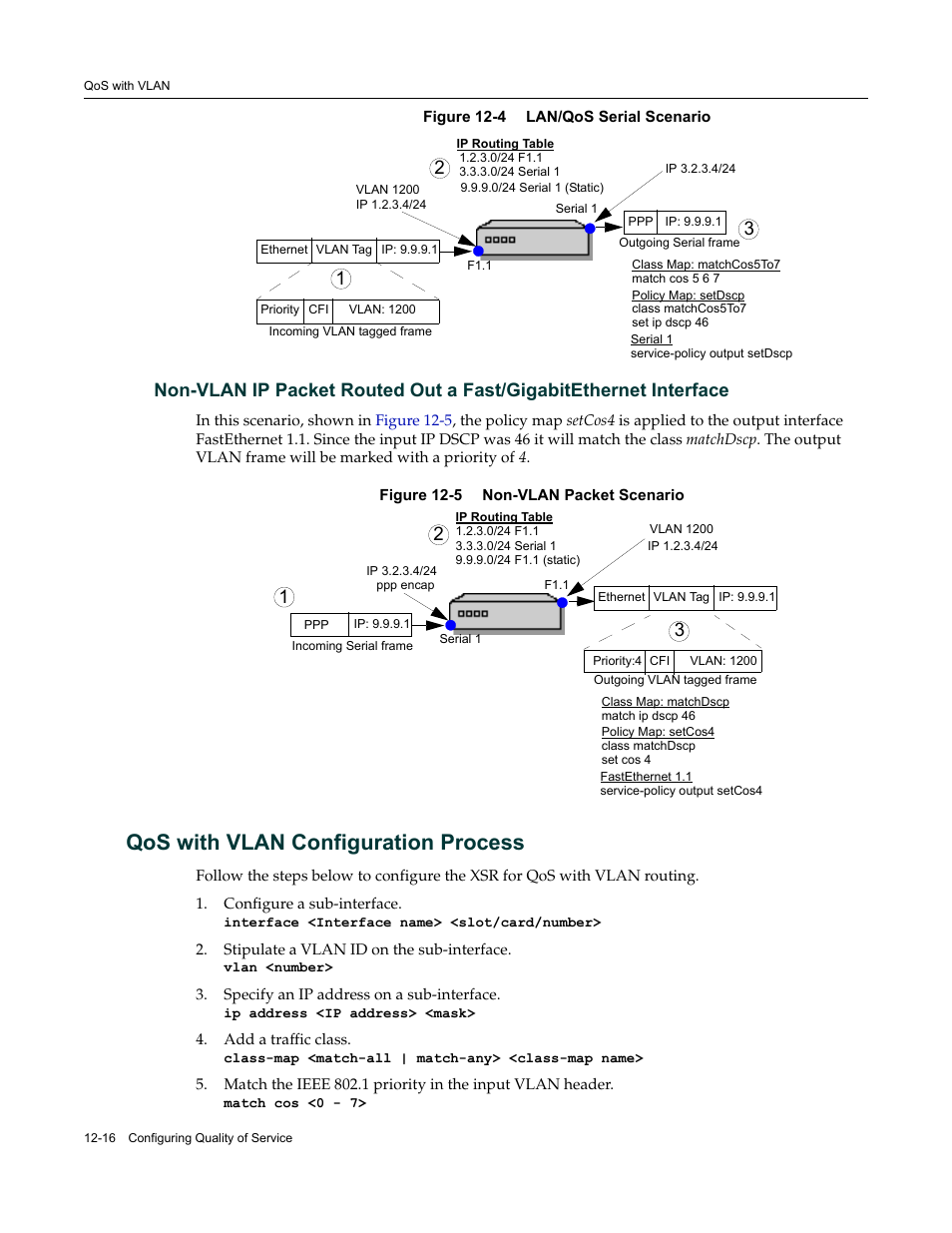 Qos with vlan configuration process, Qos with vlan configuration process -16, Figure 12-4 | Enterasys Networks Security Router X-PeditionTM User Manual | Page 298 / 466