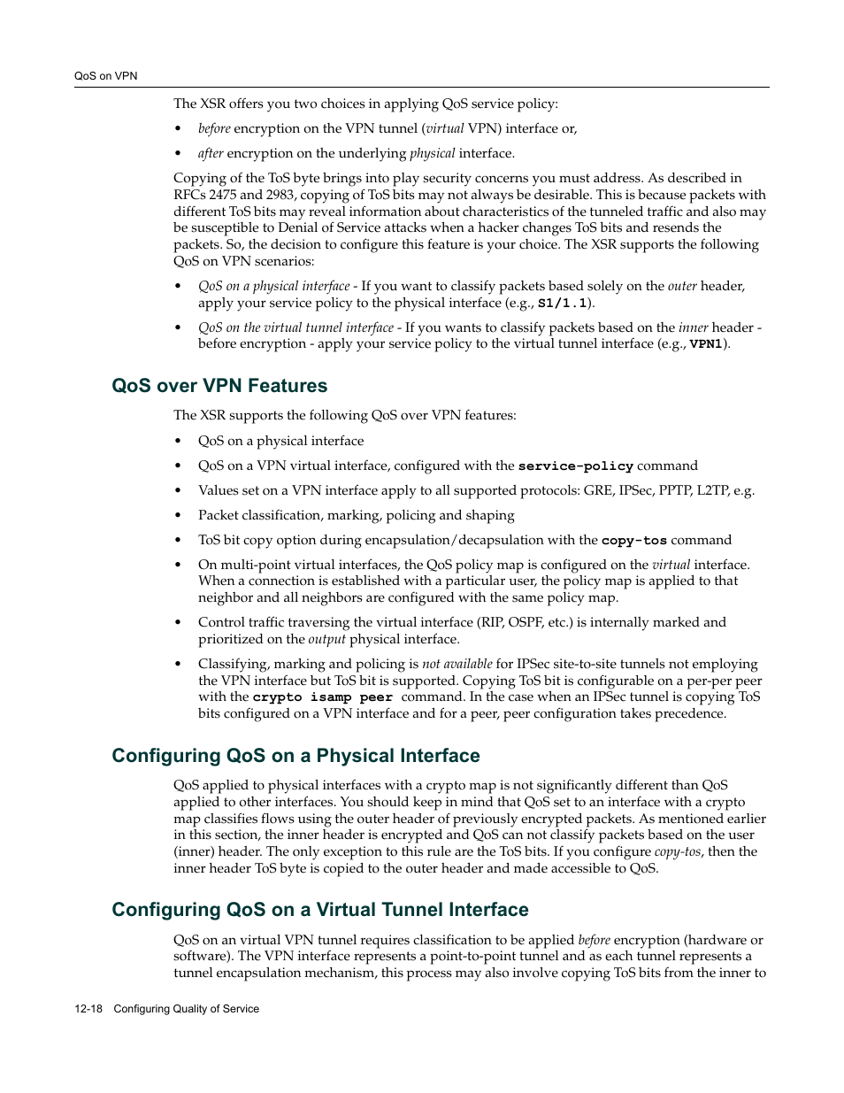 Qos over vpn features, Configuring qos on a physical interface, Configuring qos on a virtual tunnel interface | Enterasys Networks Security Router X-PeditionTM User Manual | Page 300 / 466