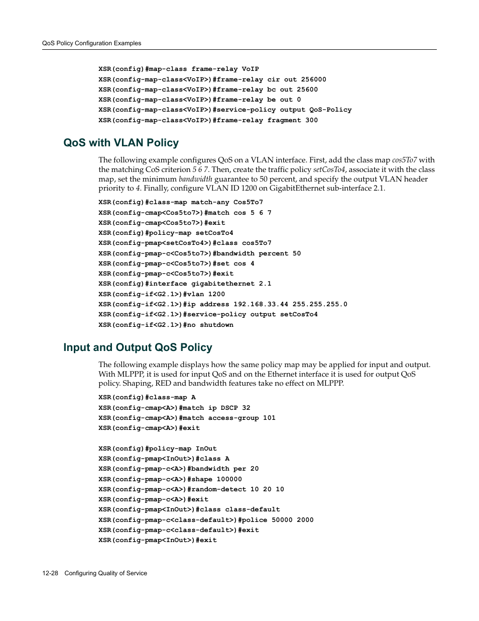 Qos with vlan policy, Input and output qos policy, Refer to | Enterasys Networks Security Router X-PeditionTM User Manual | Page 310 / 466