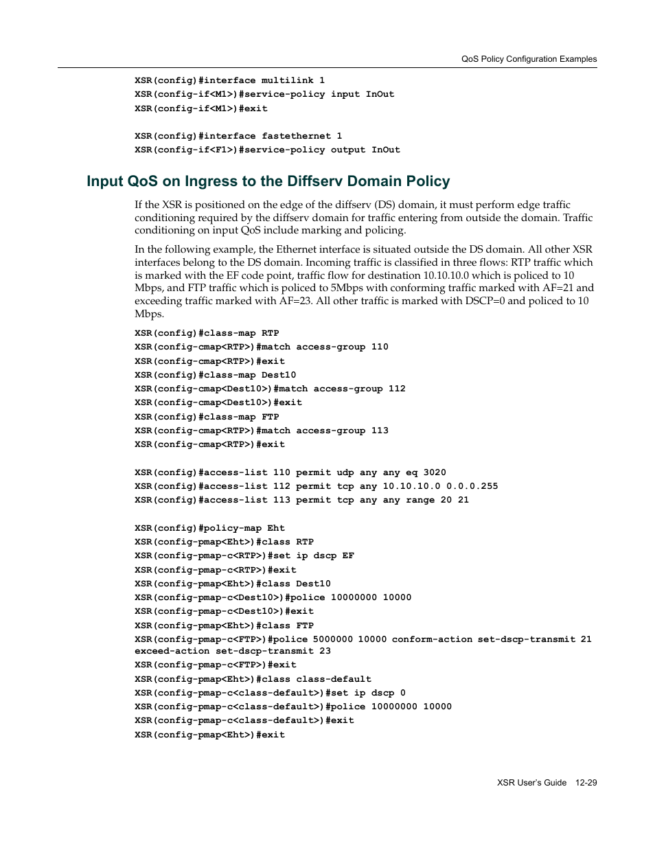 Input qos on ingress to the diffserv domain policy | Enterasys Networks Security Router X-PeditionTM User Manual | Page 311 / 466