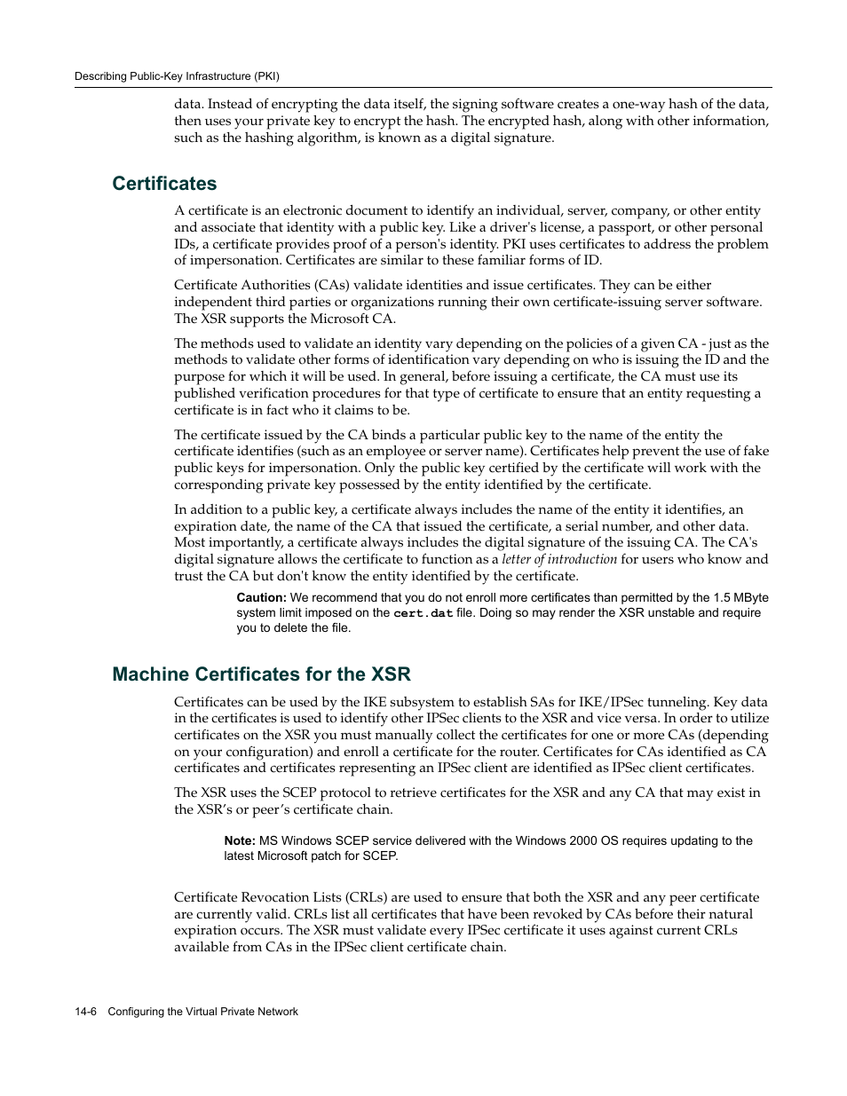 Certificates, Machine certificates for the xsr | Enterasys Networks Security Router X-PeditionTM User Manual | Page 328 / 466