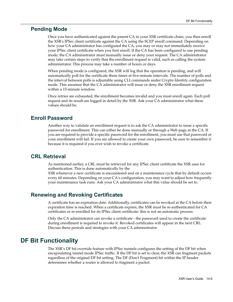 Pending mode, Enroll password, Crl retrieval | Renewing and revoking certificates, Df bit functionality, Df bit functionality -9 | Enterasys Networks Security Router X-PeditionTM User Manual | Page 331 / 466