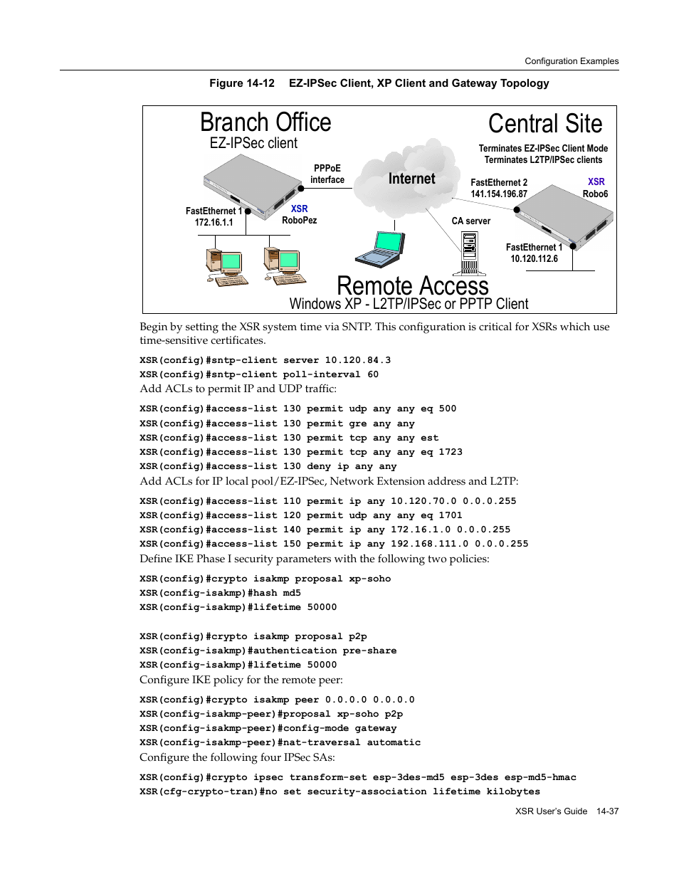 Branch office, Remote access, Central site | Ez-ipsec client, Windows xp - l2tp/ipsec or pptp client, Internet | Enterasys Networks Security Router X-PeditionTM User Manual | Page 359 / 466