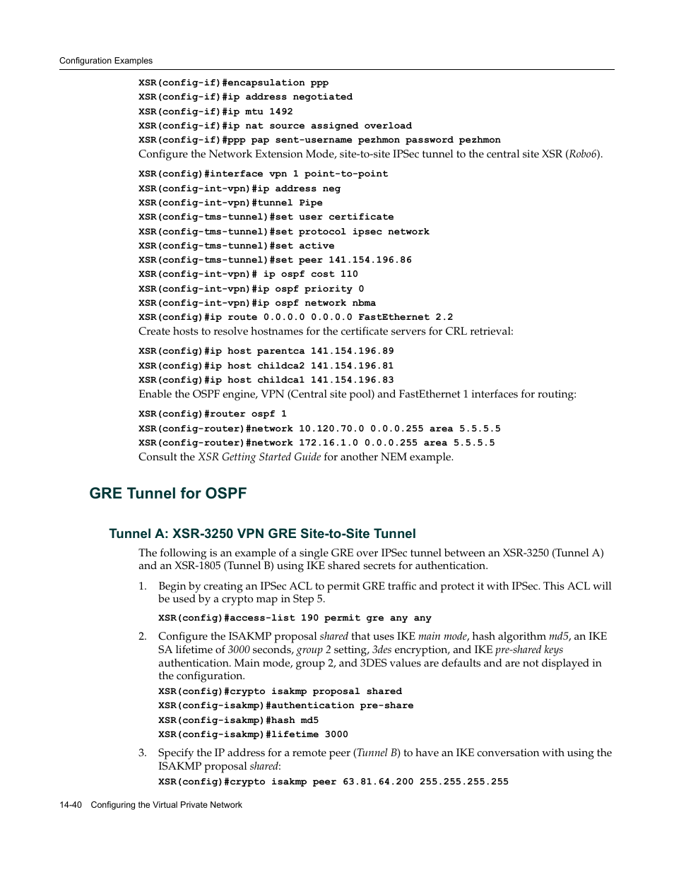 Gre tunnel for ospf, Tunnel a: xsr-3250 vpn gre site-to-site tunnel, Gre tunnel for ospf -40 | Tunnel a: xsr-3250 vpn gre site-to-site tunnel -40 | Enterasys Networks Security Router X-PeditionTM User Manual | Page 362 / 466