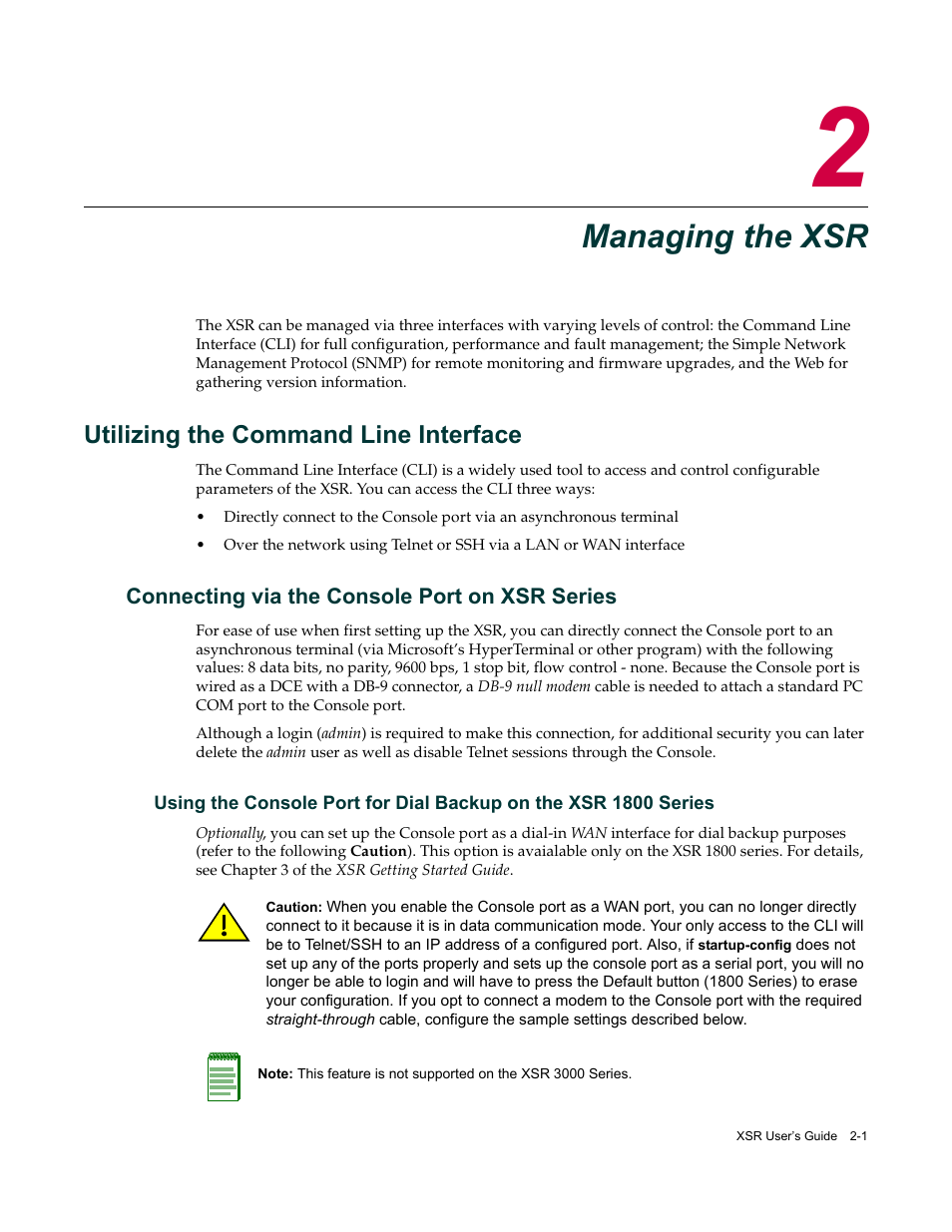 Managing the xsr, Utilizing the command line interface, Connecting via the console port on xsr series | Chapter 2: managing the xsr, Utilizing the command line interface -1, Connecting via the console port on xsr series -1 | Enterasys Networks Security Router X-PeditionTM User Manual | Page 37 / 466