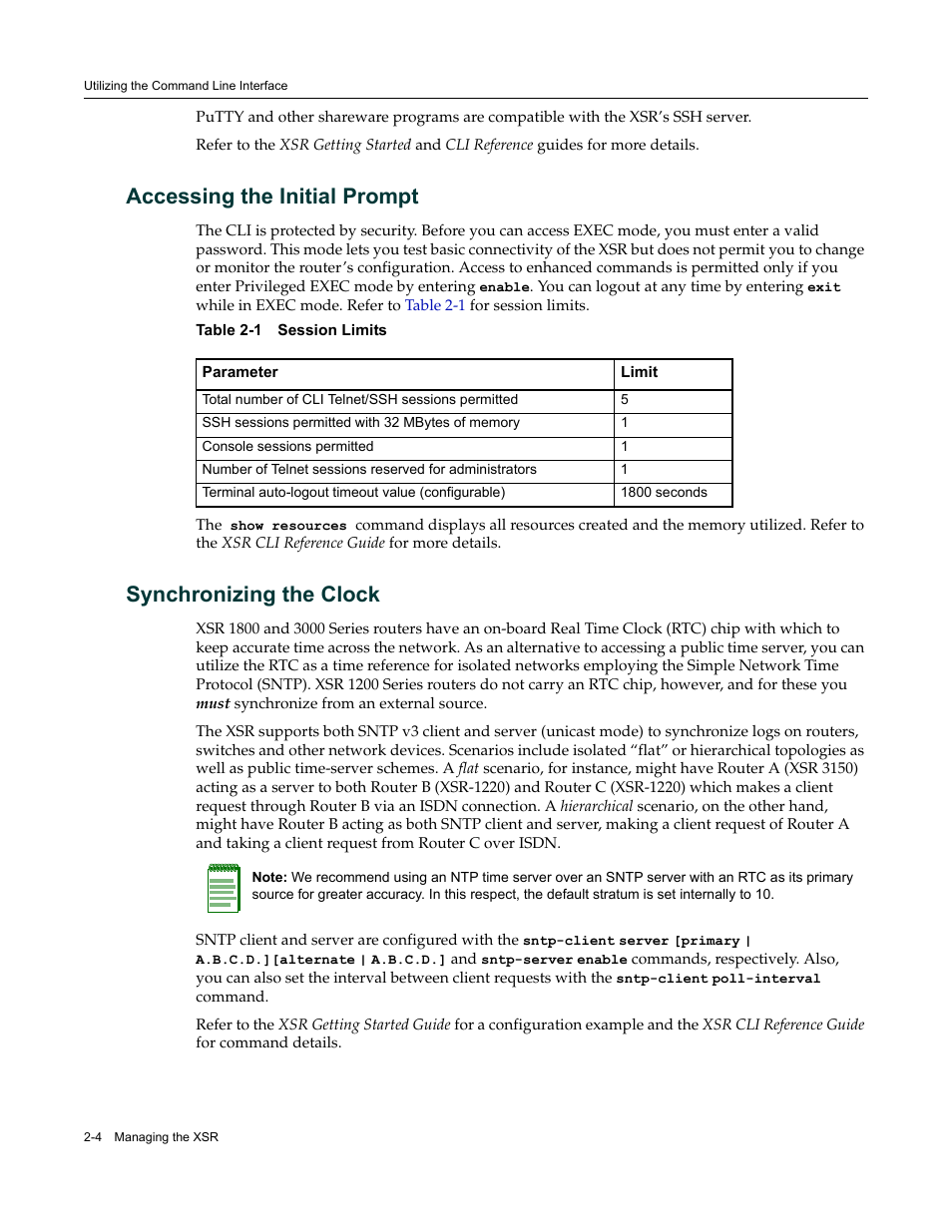 Accessing the initial prompt, Synchronizing the clock | Enterasys Networks Security Router X-PeditionTM User Manual | Page 40 / 466