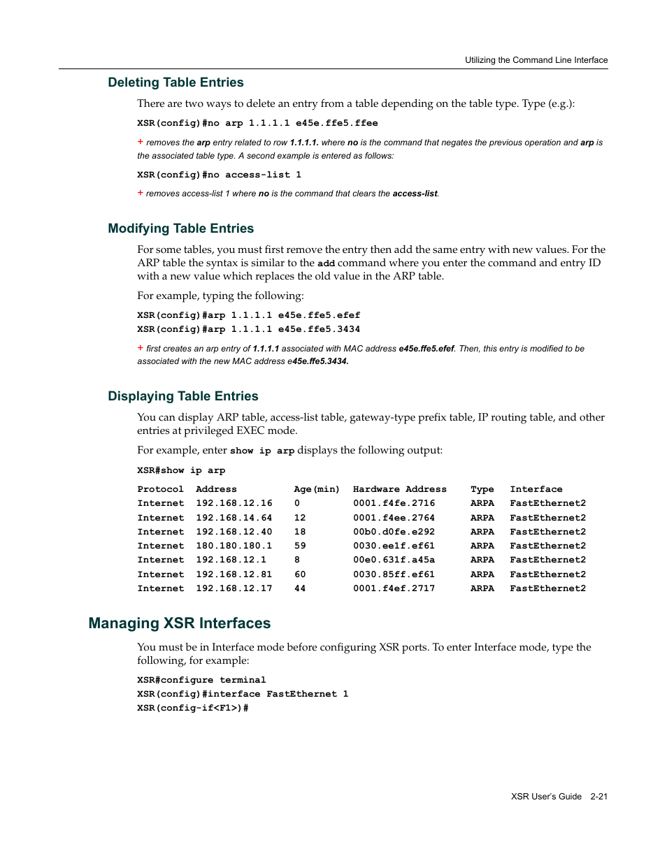 Deleting table entries, Modifying table entries, Displaying table entries | Managing xsr interfaces, Managing xsr interfaces -21 | Enterasys Networks Security Router X-PeditionTM User Manual | Page 57 / 466