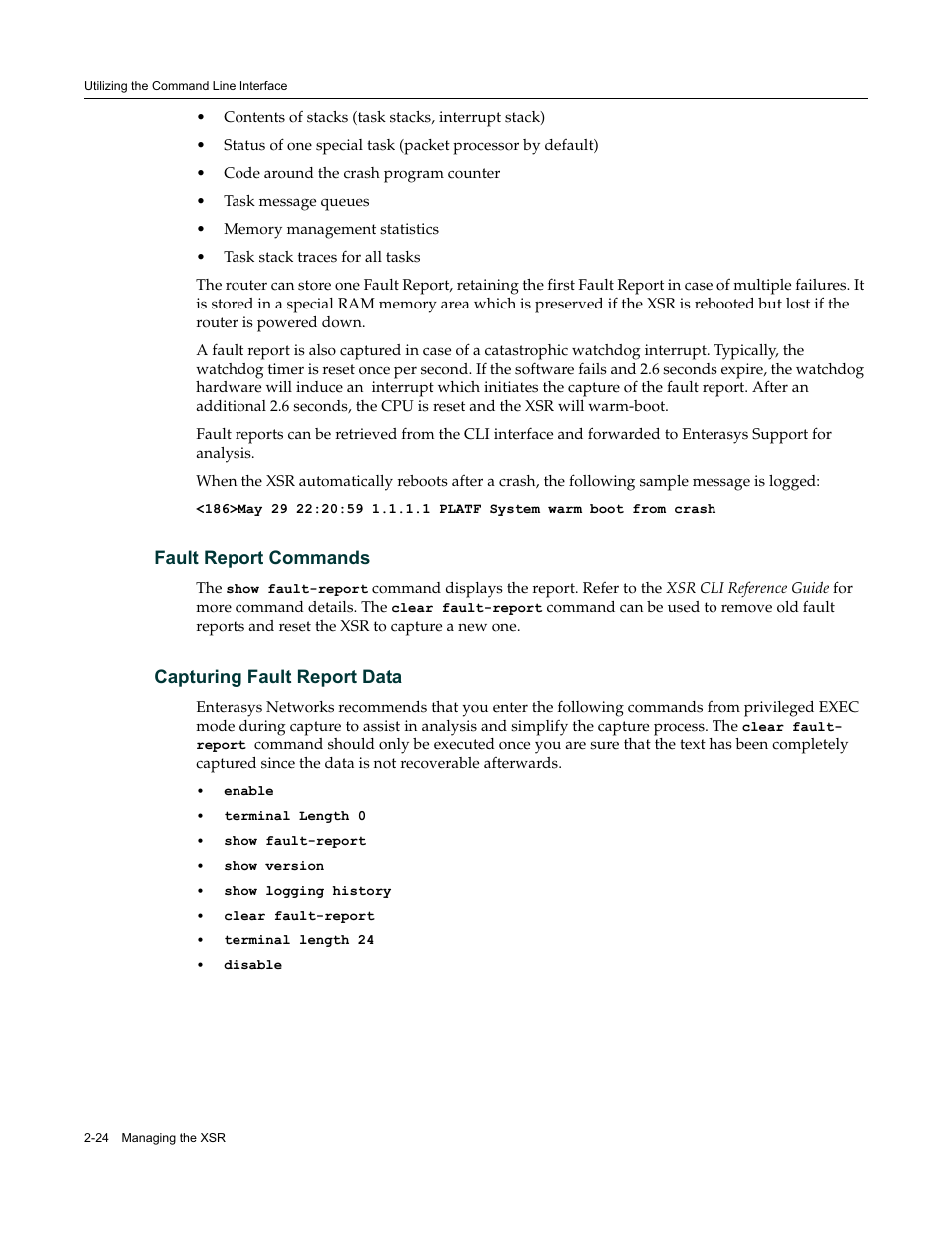 Fault report commands, Capturing fault report data | Enterasys Networks Security Router X-PeditionTM User Manual | Page 60 / 466