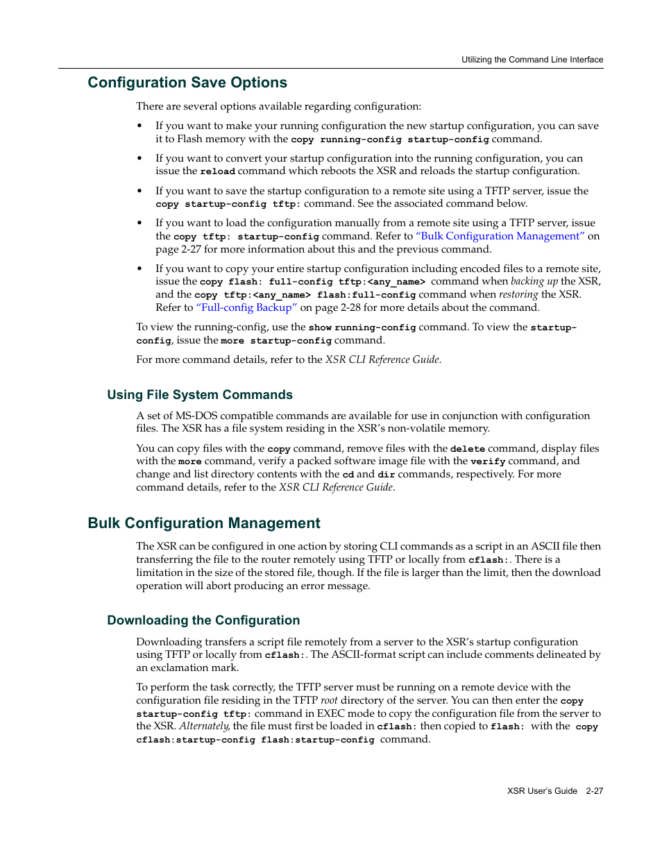Configuration save options, Using file system commands, Bulk configuration management | Downloading the configuration, Configuration save options -27, Using file system commands -27, Bulk configuration management -27, Downloading the configuration -27 | Enterasys Networks Security Router X-PeditionTM User Manual | Page 63 / 466