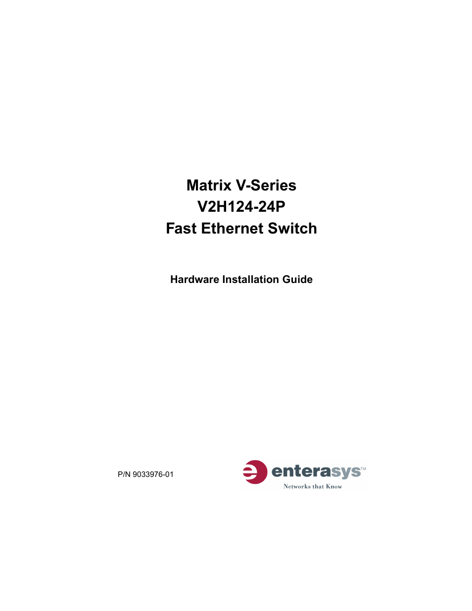 Enterasys Networks V2H124-24P User Manual | 68 pages