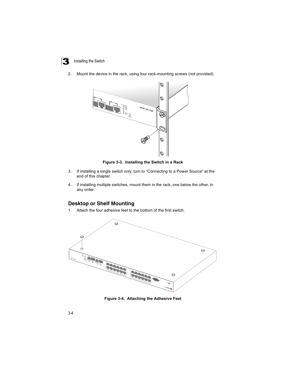 Desktop or shelf mounting, Figure 3-3, Installing the switch in a rack | Figure 3-4, Attaching the adhesive feet | Enterasys Networks V2H124-24P User Manual | Page 38 / 68