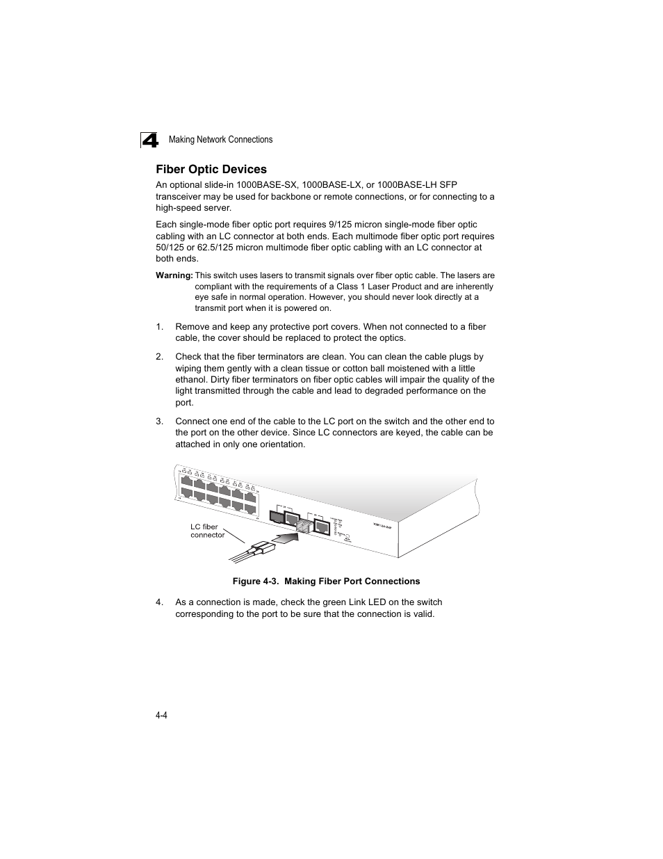 Fiber optic devices, Fiber optic devices 4-4, Figure 4-3 | Making fiber port connections | Enterasys Networks V2H124-24P User Manual | Page 48 / 68