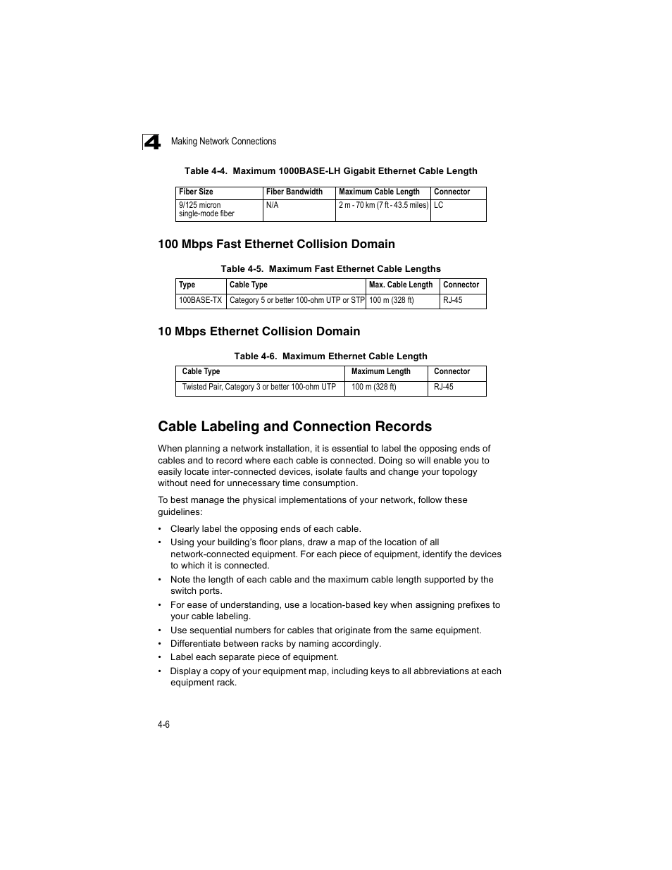 100 mbps fast ethernet collision domain, 10 mbps ethernet collision domain, Cable labeling and connection records | Cable labeling and connection records 4-6, Table 4-4, Maximum 1000base-lh gigabit ethernet cable length, Table 4-5, Maximum fast ethernet cable lengths, Table 4-6, Maximum ethernet cable length | Enterasys Networks V2H124-24P User Manual | Page 50 / 68