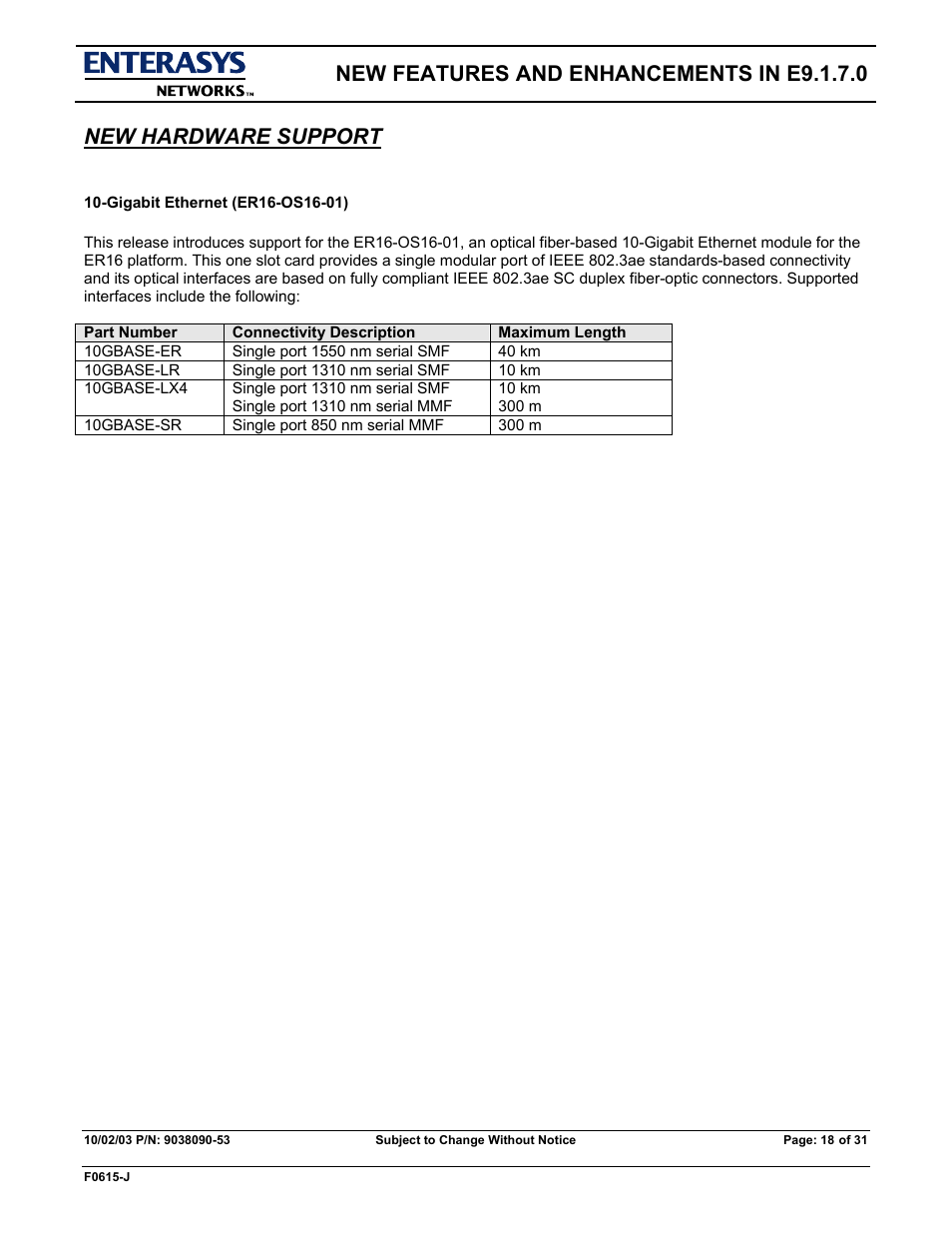 New features and enhancements in e9.1.7.0, New hardware support | Enterasys Networks X-PEDITION E9.1.7.0 User Manual | Page 18 / 31