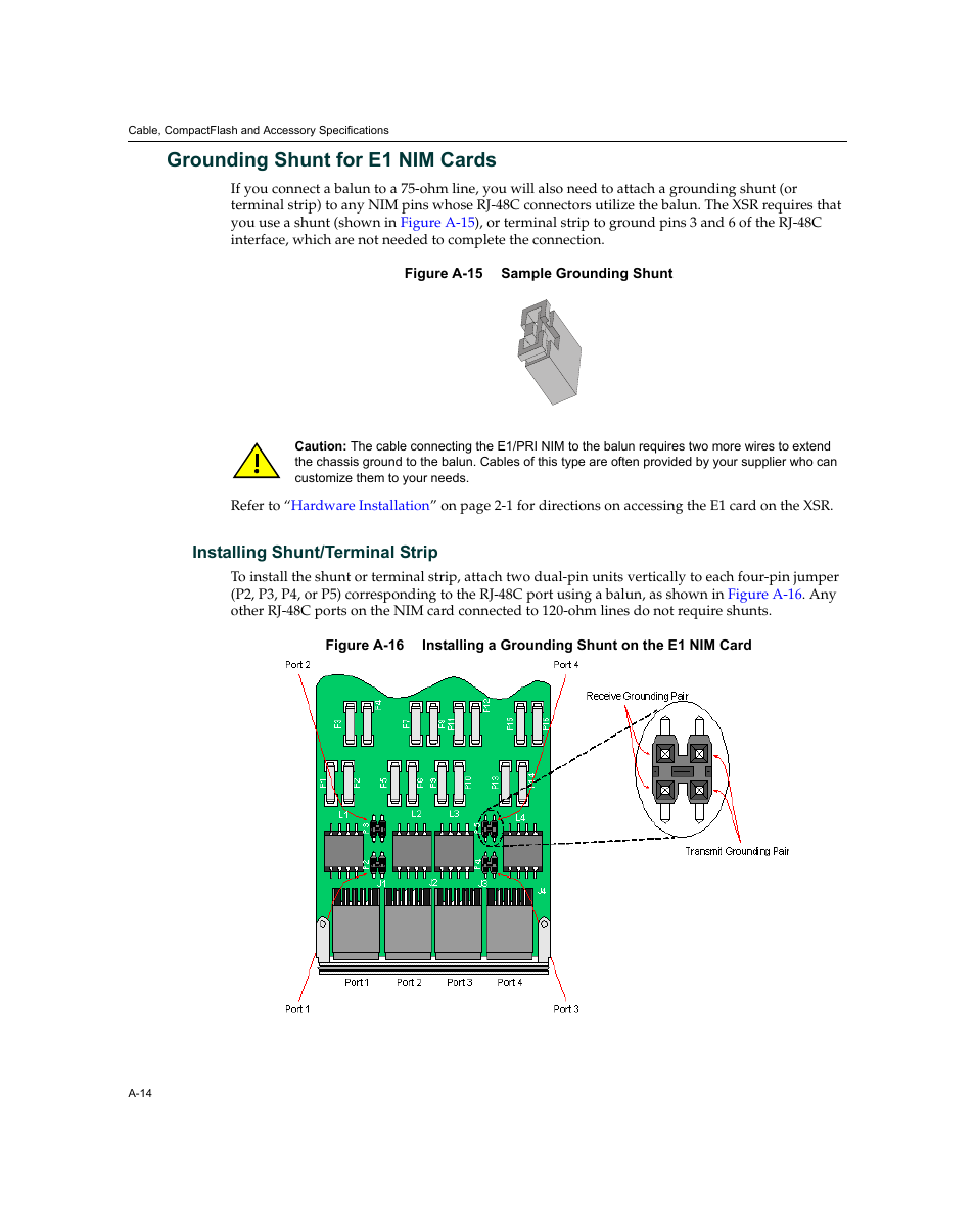 Grounding shunt for e1 nim cards | Enterasys Networks XSR-3150 User Manual | Page 100 / 110