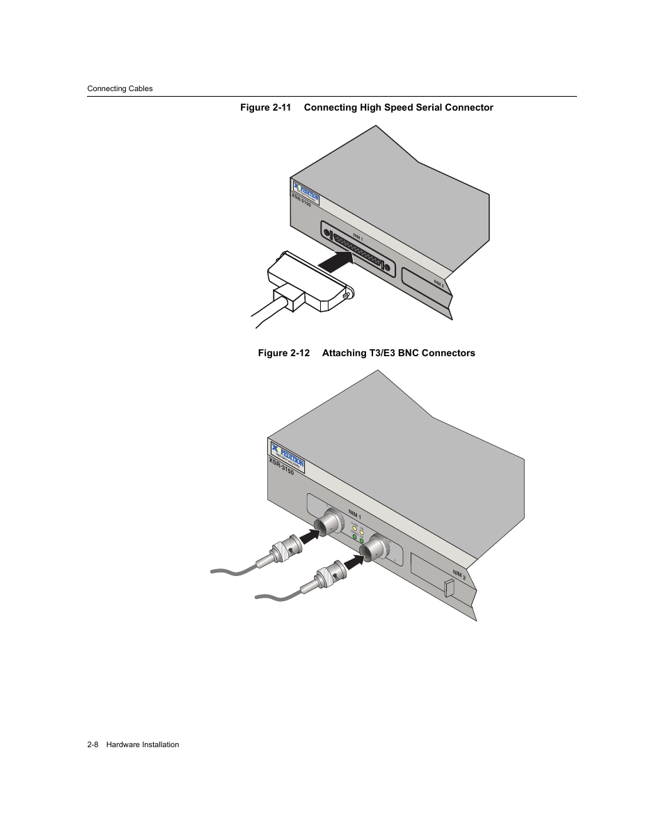 Figure 2-11, Figure 2-12, Connecting cables 2-8 hardware installation | Enterasys Networks XSR-3150 User Manual | Page 40 / 110