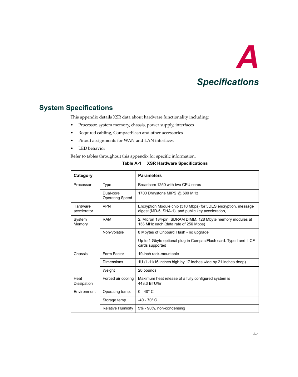 Specifications, System specifications, Table a-1 xsr hardware specifications | Appendix a: specifications | Enterasys Networks XSR-3150 User Manual | Page 87 / 110