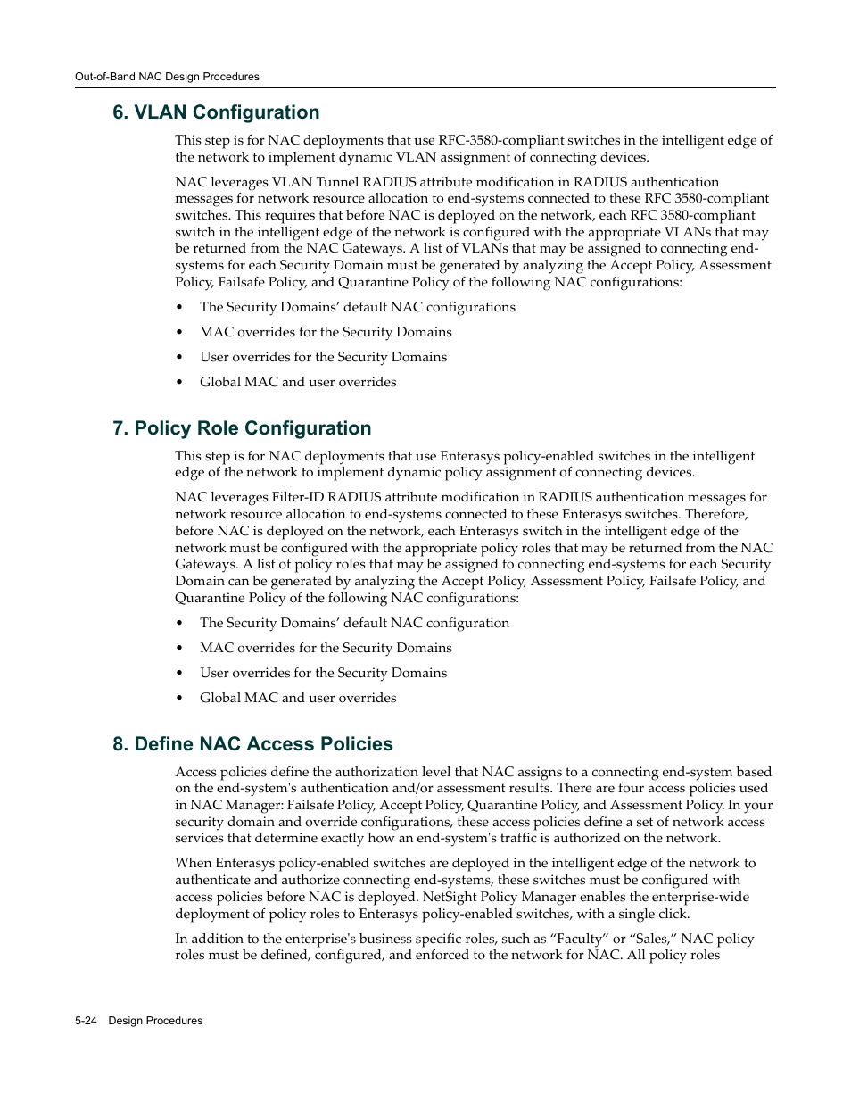 Vlan configuration, Policy role configuration, Define nac access policies | Enterasys Networks 9034385 User Manual | Page 88 / 98