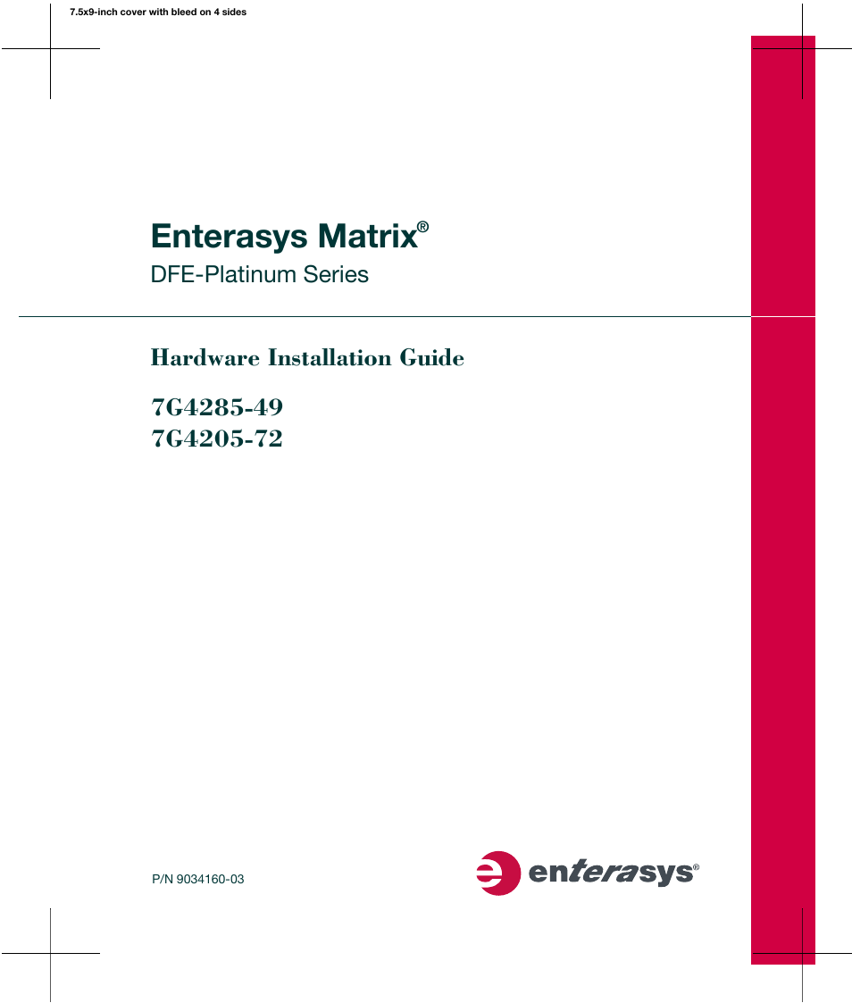 Enterasys Networks Enterasys Platinum Distributed Forwarding Engine 7G4285-49 User Manual | 96 pages