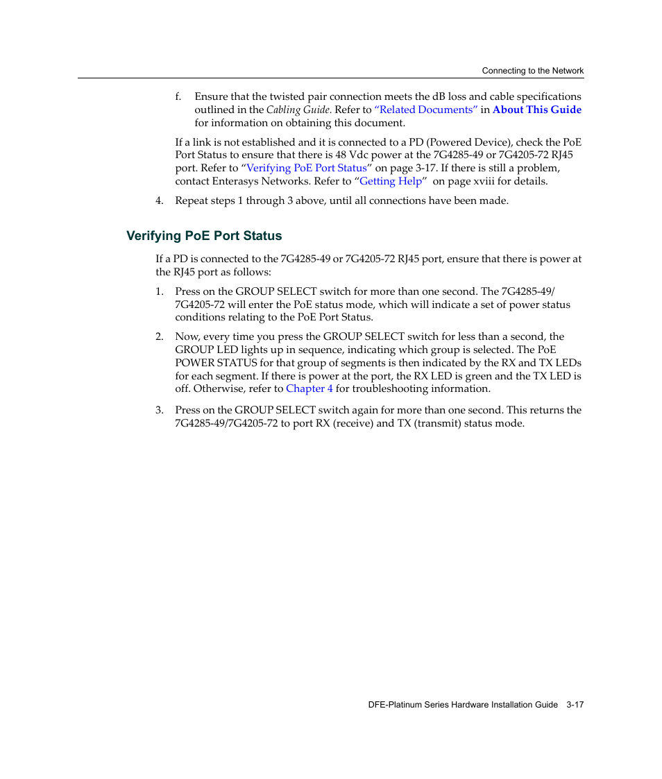 Verifying poe port status | Enterasys Networks Enterasys Platinum Distributed Forwarding Engine 7G4285-49 User Manual | Page 49 / 96