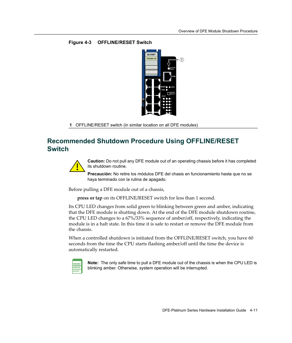 Offline/reset switch -11, Figure 4‐3, Recommended shutdown procedure using | Offline/reset switch, Figure 4-3 offline/reset switch | Enterasys Networks Enterasys Platinum Distributed Forwarding Engine 7G4285-49 User Manual | Page 69 / 96