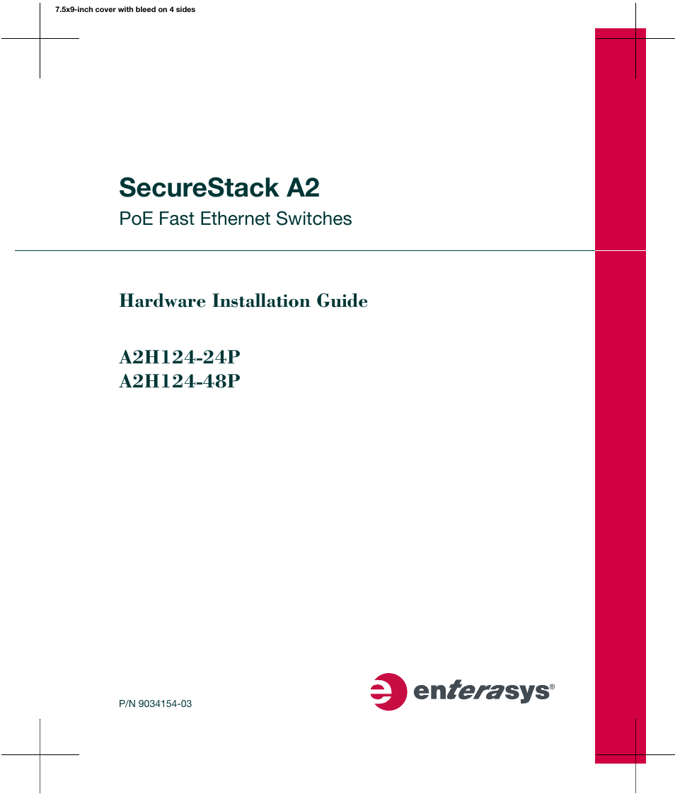 Enterasys Networks Enterasys SecureStack A2 A2H124-48P User Manual | 82 pages