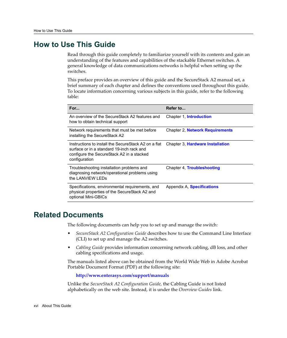 How to use this guide, Related documents | Enterasys Networks Enterasys SecureStack A2 A2H124-48P User Manual | Page 18 / 82