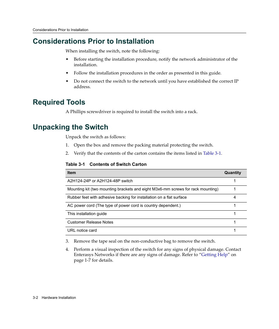 Considerations prior to installation, Required tools, Unpacking the switch | Contents of switch carton -2 | Enterasys Networks Enterasys SecureStack A2 A2H124-48P User Manual | Page 32 / 82