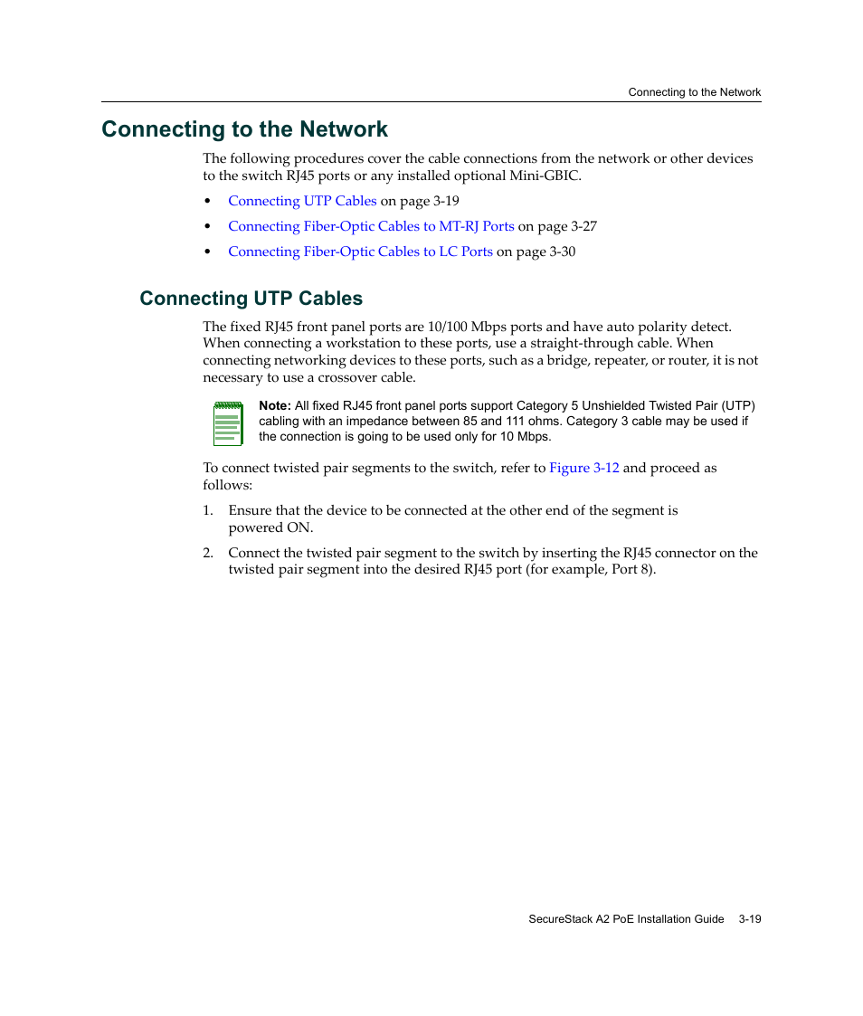 Connecting to the network, Connecting utp cables, Connecting to the network -19 | Connecting utp cables -19, Connecting to, The network | Enterasys Networks Enterasys SecureStack A2 A2H124-48P User Manual | Page 49 / 82