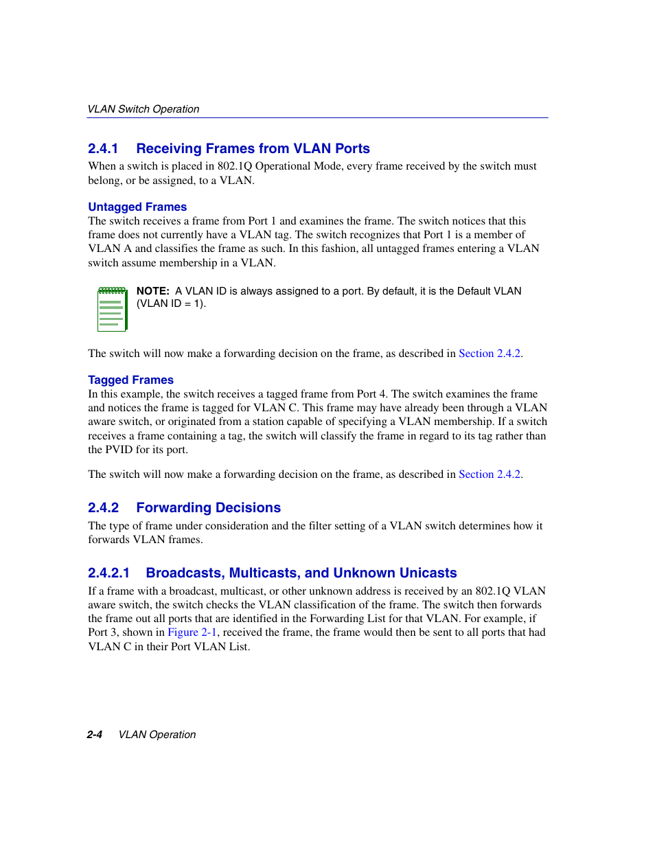 1 receiving frames from vlan ports, 2 forwarding decisions, 1 broadcasts, multicasts, and unknown unicasts | Receiving frames from vlan ports -4, Forwarding decisions -4 2.4.2.1, Broadcasts, multicasts, and unknown unicasts -4 | Enterasys Networks 802.1Q User Manual | Page 20 / 82