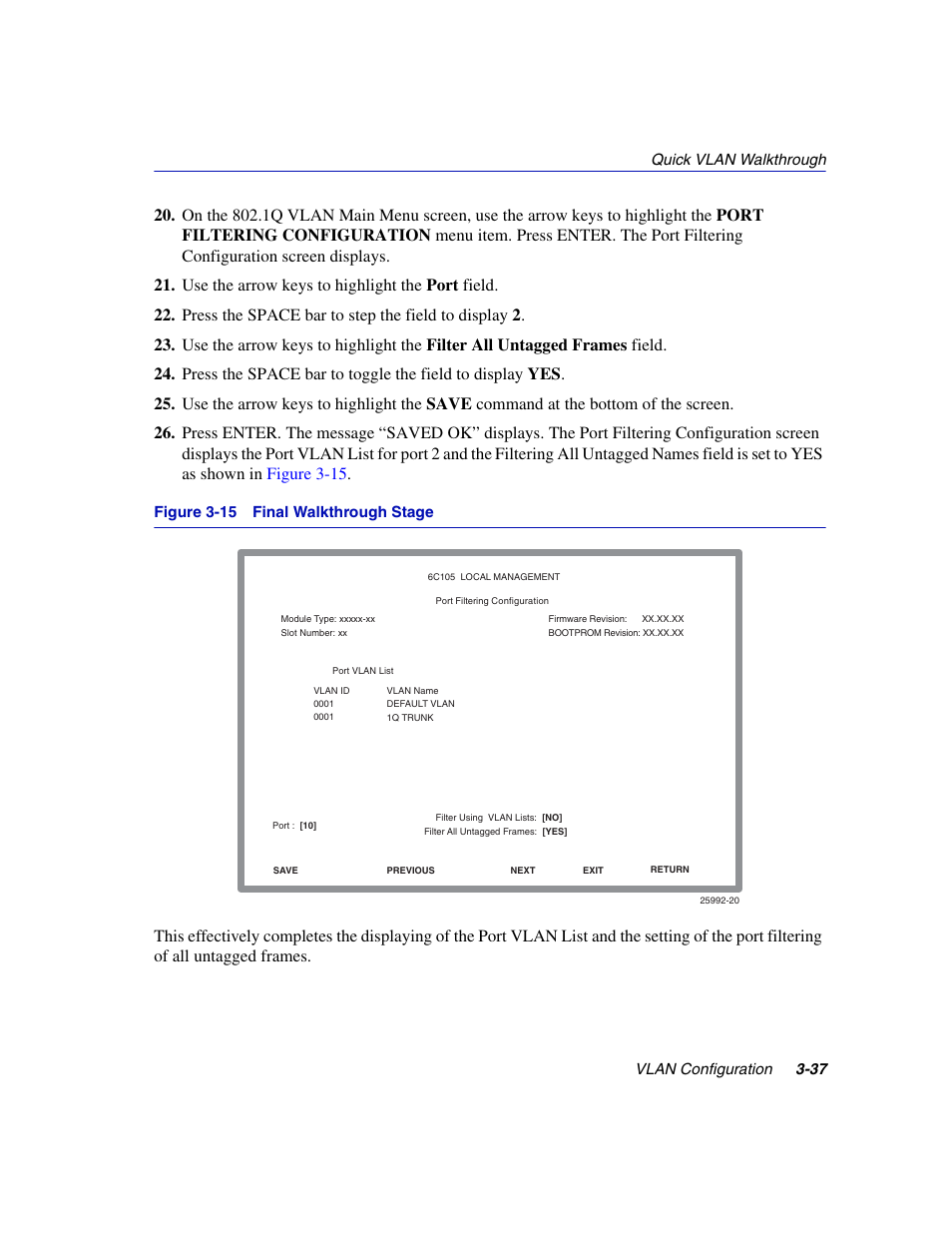 Final walkthrough stage | Enterasys Networks 802.1Q User Manual | Page 59 / 82