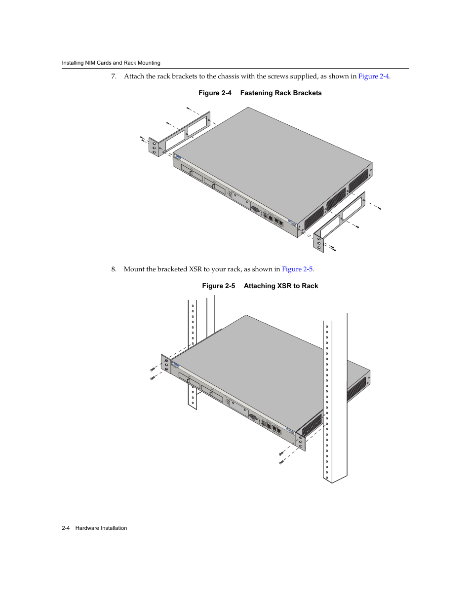 Sec urit y ro ute rs, Com pwr sys nim 1 nim 2 vpn | Enterasys Networks XSR-3020 User Manual | Page 36 / 110