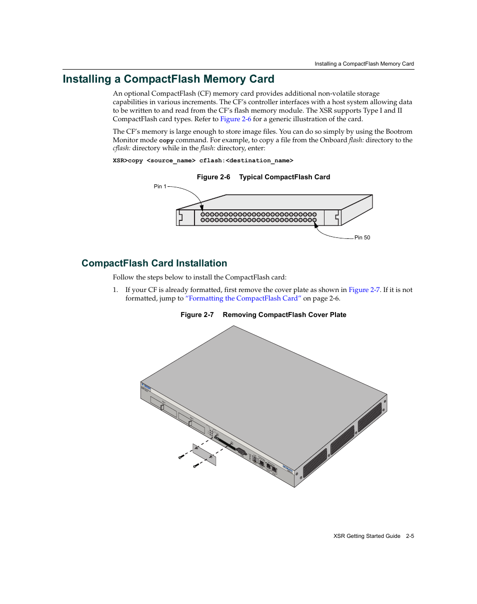 Installing a compactflash memory card, Compactflash card installation, Installing a compactflash memory card -5 | Compactflash card installation -5, Sec urit y ro ute rs, Com pwr sys nim 1 nim 2 vpn | Enterasys Networks XSR-3020 User Manual | Page 37 / 110