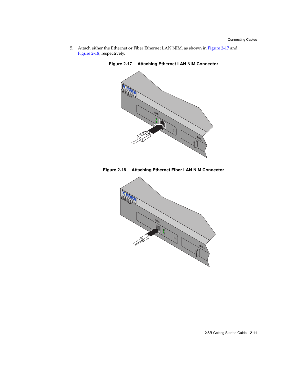 Connecting cables xsr getting started guide 2-11 | Enterasys Networks XSR-3020 User Manual | Page 43 / 110