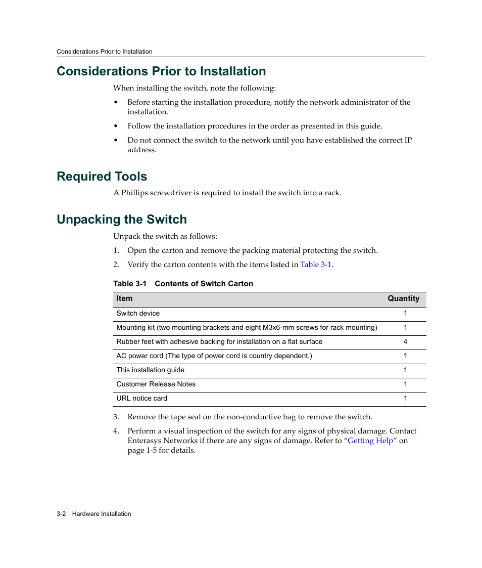 Considerations prior to installation, Required tools, Unpacking the switch | Contents of switch carton -2 | Enterasys Networks C2K122-24 User Manual | Page 32 / 70